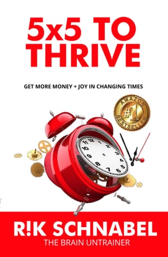 5x5 To Thrive Get More Money + Joy In Changing Times