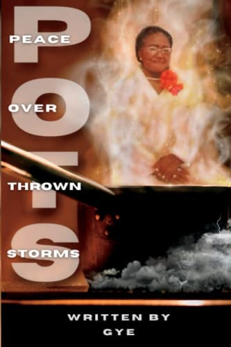 Pots Peace Over Thrown Storms