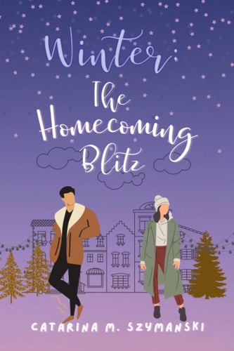 Winter The Homecoming Blitz