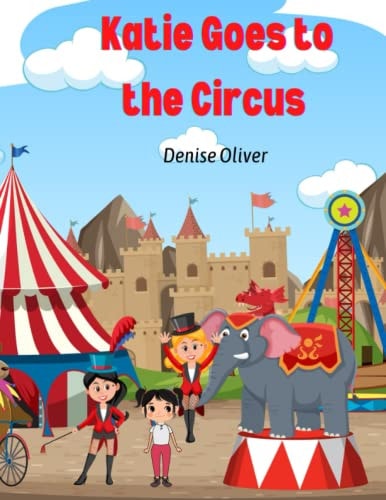 Katie Goes to the Circus