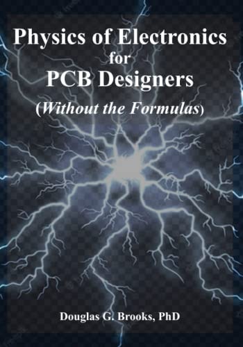 Physics of Electronics for PCB Designers Without the Formulas