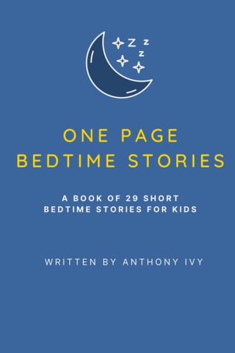 One Page Bedtime Stories For Kids