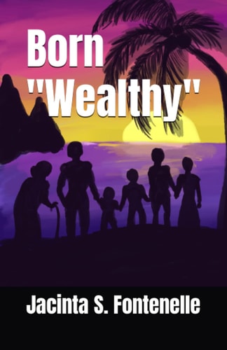 Born Wealthy