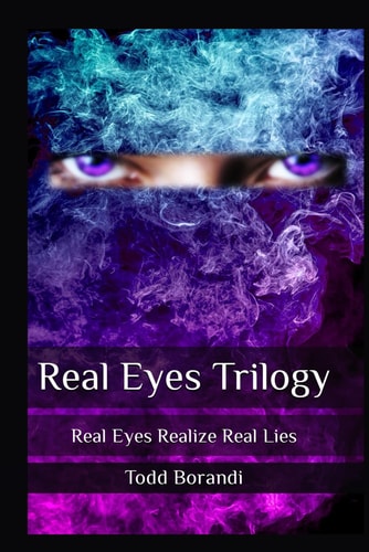 Real Eyes Trilogy Real Eyes Realize Real Lies