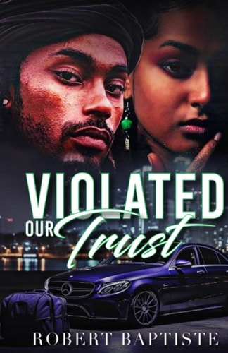 Violated Our Trust