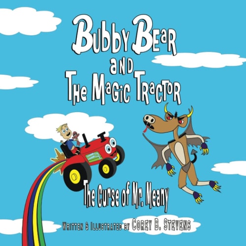 Bubby Bear and the Magic Tractor The Curse of Mr. Meany