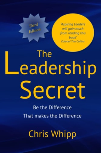 The Leadership Secret Be the Difference that Makes the Difference