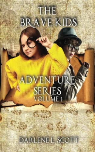 The Brave Kids Adventure Series Volume 1