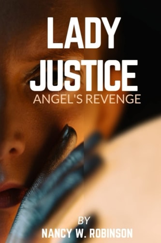 Lady Justice Black Angel's Revenge