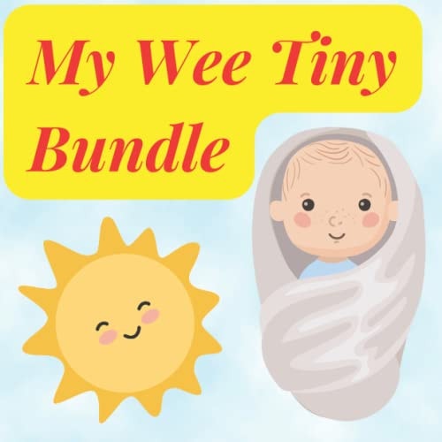 My Wee Tiny Bundle. A Rhyming Read Along.