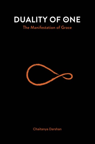 Duality of One The Manifestation of Grace