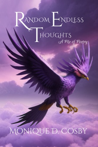 Random Endless Thoughts A Pile of Poetry