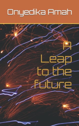 A Leap to the Future