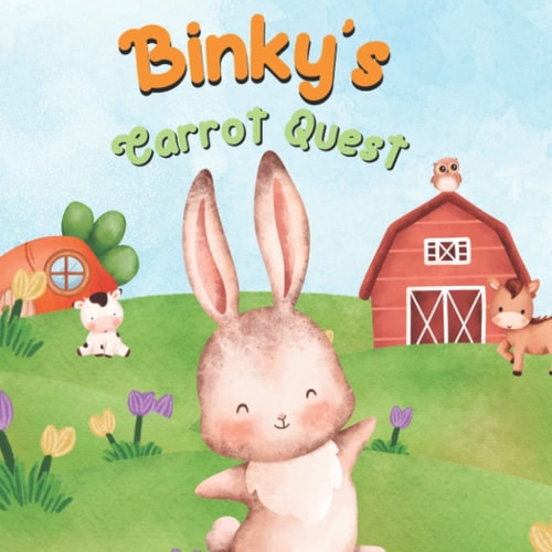 Binky's Carrot Quest Learning To Count Book: A Fun Counting 1-10 Adventure
