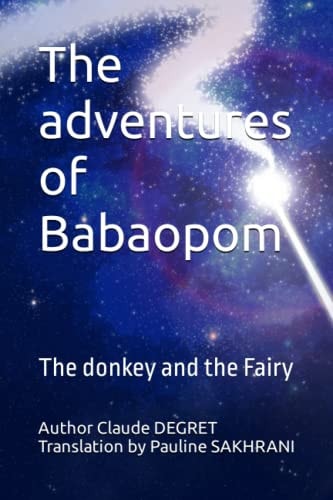 The Adventures of Babaopom The Donkey and the Fairy