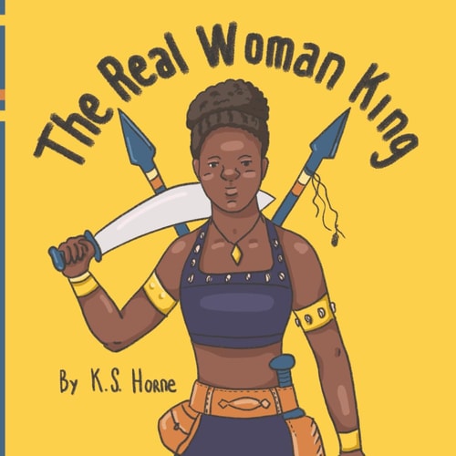 The Real Woman King Black History Books For Kids 3-5