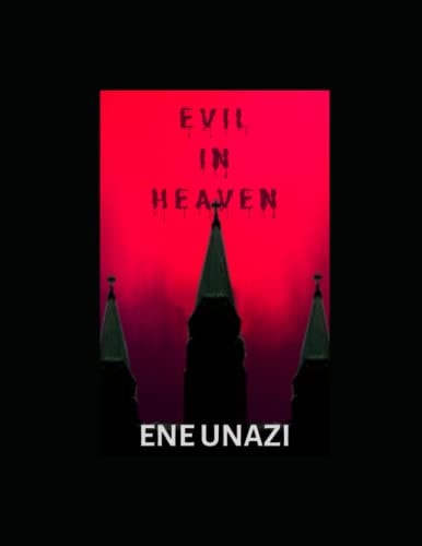 Evil in Heaven