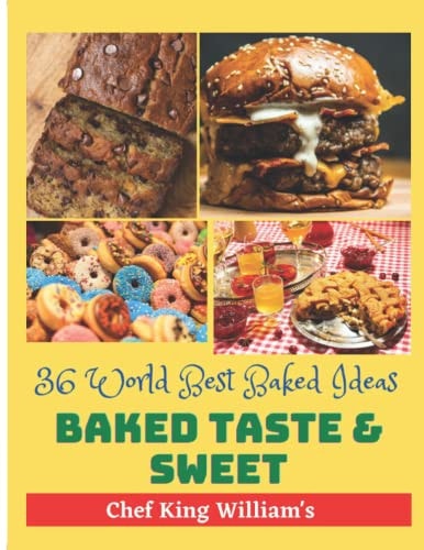 Baked Taste and Sweet 36 World Best Baked Ideas