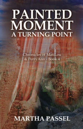 Painted Moment A Turning Point