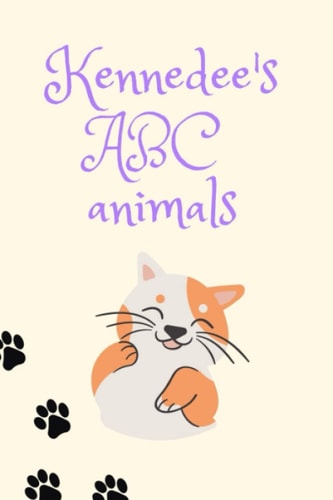 Kennedee's ABC Animals