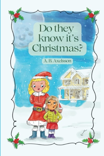 Do They Know It's Christmas? Important Lessons