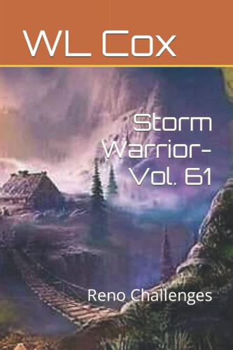 Storm Warrior-Vol. 61 Reno Challenges