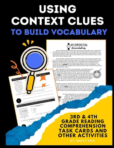 USING CONTEXT CLUES TO BUILD VOCABULARY 3rd & 4th Grade Reading Comprehension, Task Cards, And... Other Activities
