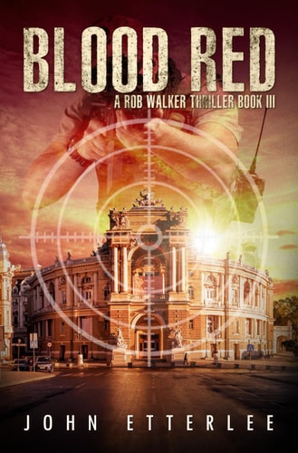 Blood Red A Rob Walker Thriller