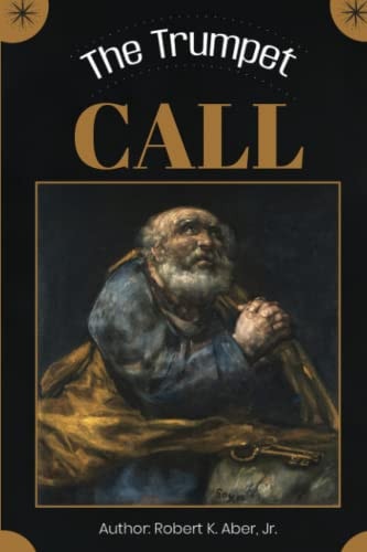 The Trumpet Call