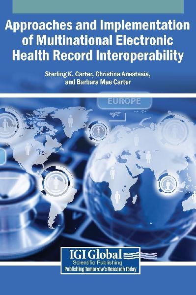 Approaches and Implementation of Multinational Electronic Health Record Interoperability