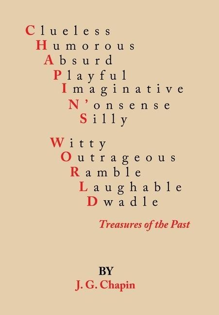 Chapin's World: Treasures of the Past