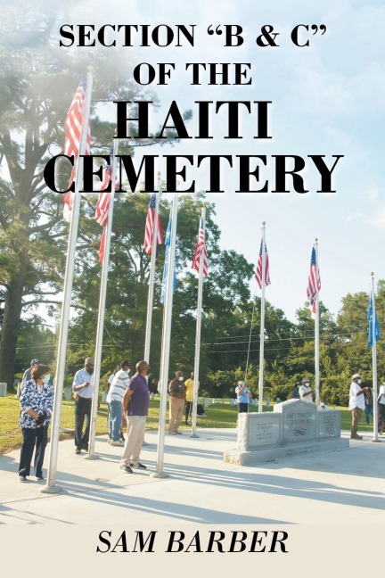 SECTION B & C OF THE HAITI CEMETERY