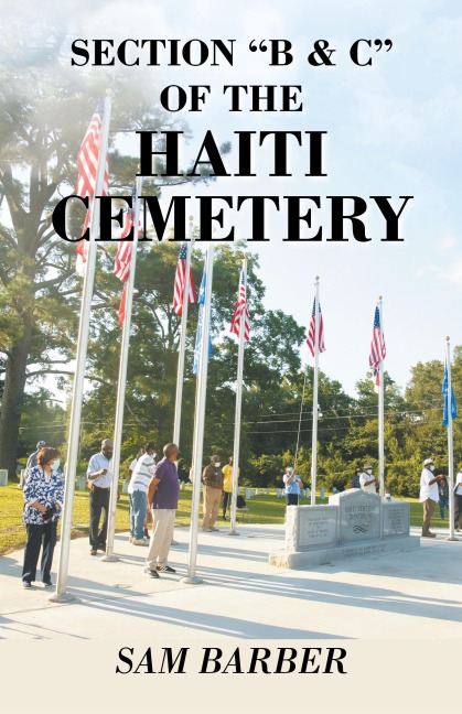 Section B & C of the Haiti Cemetery