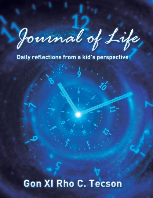 Journal of Life: Daily reflections from a kid's perspective