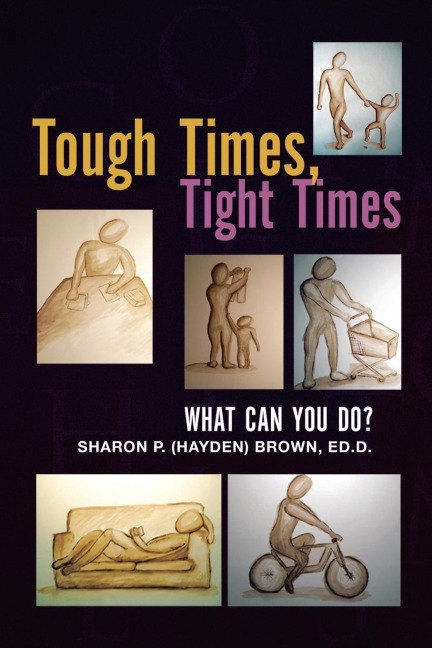 Tough Times, Tight Times: What Can You Do?