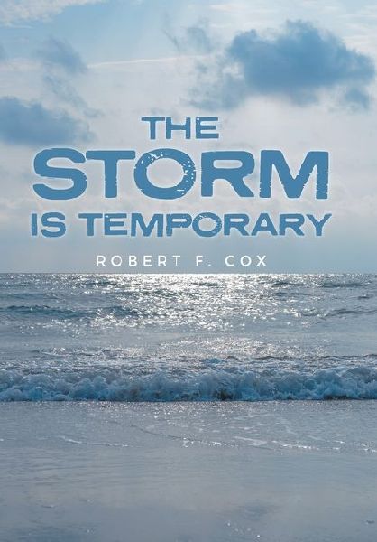 The Storm is Temporary