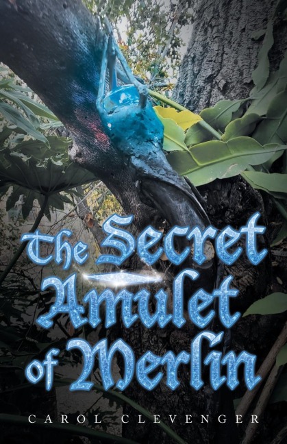 The Secret Amulet of Merlin