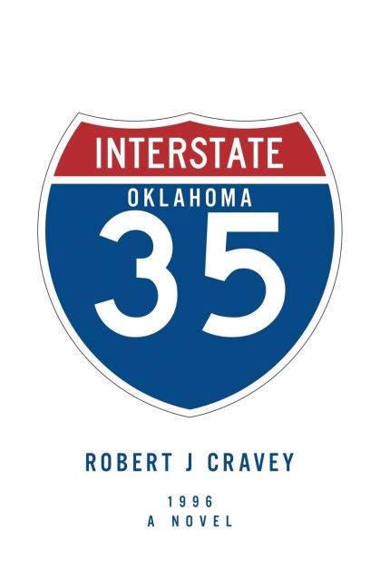 I - 35: 1996      A  NOVEL