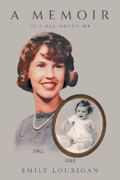 A Memoir: It's All About Me