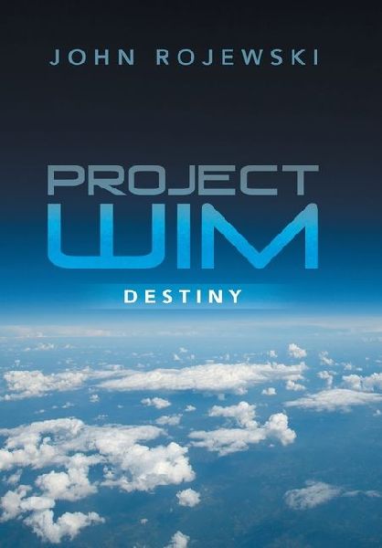 Project WIM: Destiny