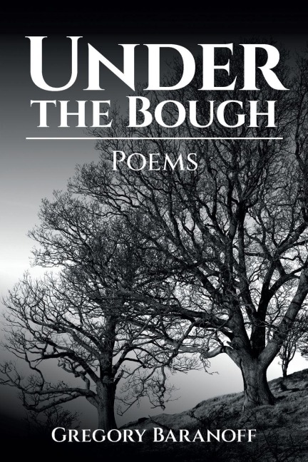 Under the Bough: Poems