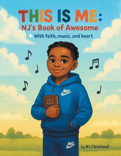 This is Me: NJ's Book of Awesome: + With Faith, Music and Heart