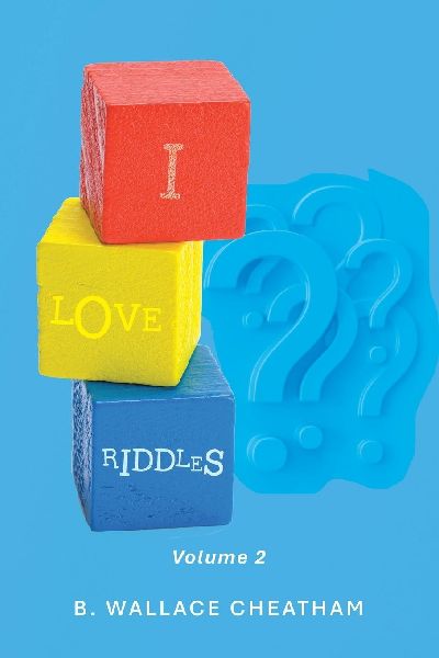 I LOVE RIDDLES: Volume 2