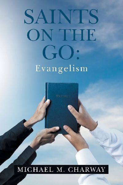 SAINTS ON THE                  GO: Evangelism