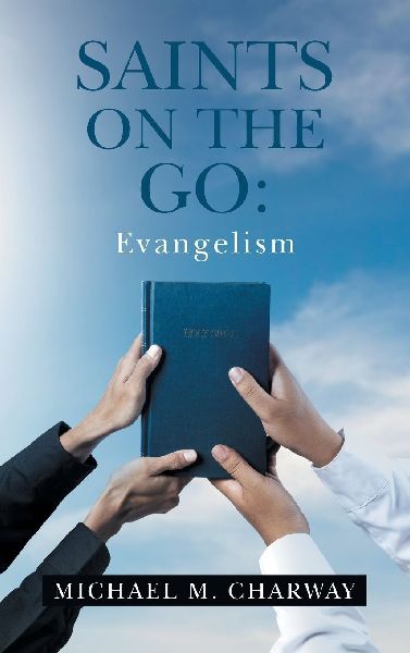 SAINTS ON THE                  GO: Evangelism