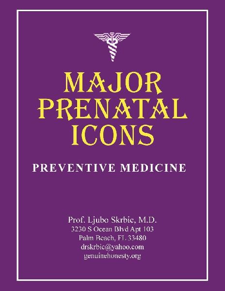 Major Prenatal Icons: Preventive Medicine