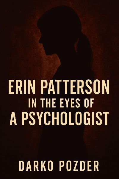 ERIN PATTERSON IN THE EYES OF A PSYCHOLOGIST