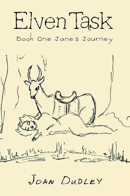 Elven Task: Book One Jane's Journey