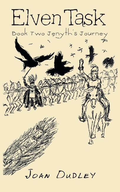 Elven Task: Book Two Jenyths Journey