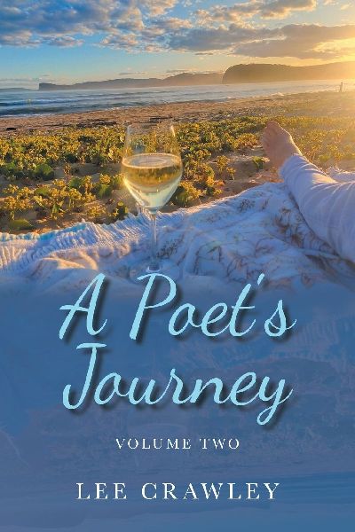 A Poets Journey: Volume Two
